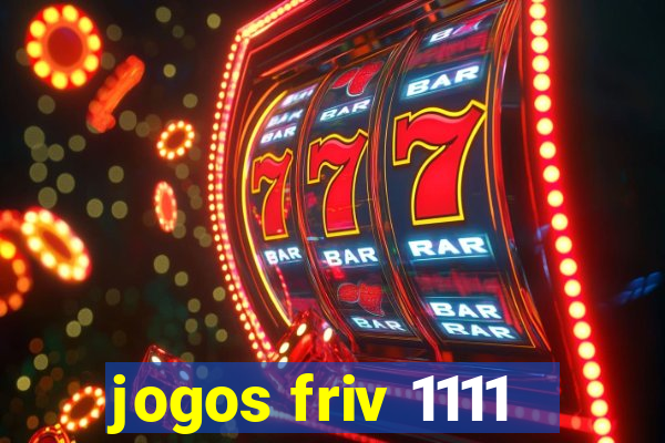 jogos friv 1111